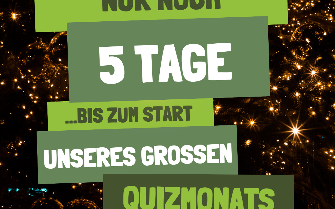 Januar wird Quizmonat