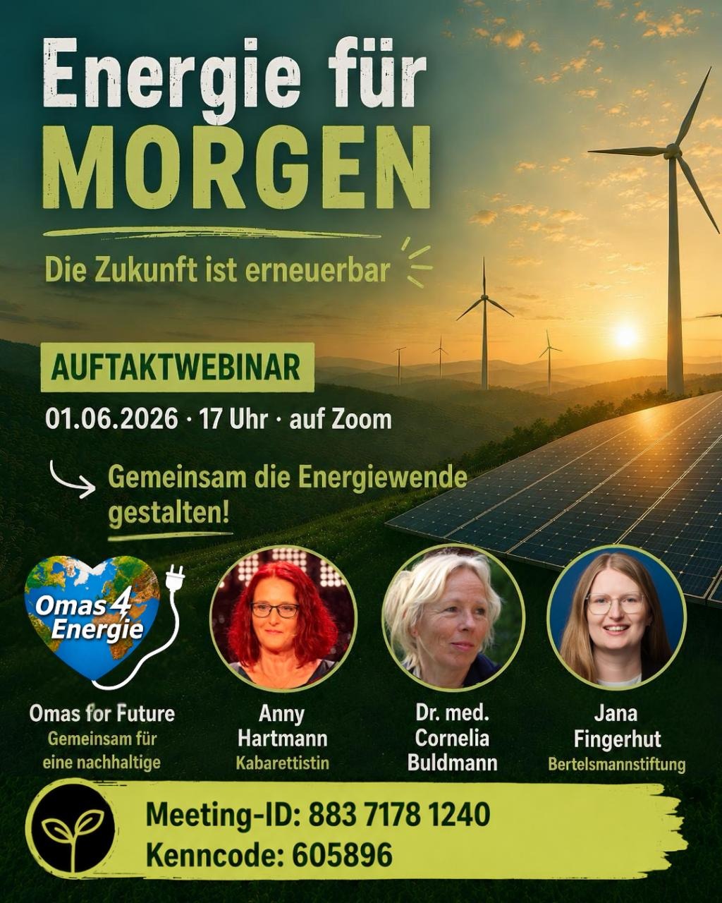 signal 2026 05 29 152647 002 1 - Omas for Future Veranstaltungsplakat mit Windturbinen und Solarzellen in einem Feld. Text wirbt für ein Webinar zu erneuerbaren Energien am 1. Juni 2026 mit den Referenten Anny Hartmann, Dr. Cornelia Buldmann und Jana Fingerhut. Mit Zoom und Kontaktinformationen.