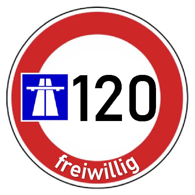 freiwillig 120 km/h