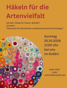Veranstaltungsflyer für einen Häkel-Workshop am 25. Oktober 2026 um 17:00 Uhr im Kolibri mit einer kreisförmigen Ausstellung bunter gehäkelter Blumen.
