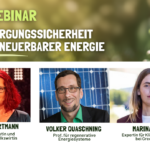 Webinar Versorgungssicherheit mit erneuerbarer Energie Omas for Future - Omas for Future Webinar-Banner: Versorgungssicherheit mit erneuerbarer Energie – Diskutieren Sie mit Anny Hartmann, Volker Quaschning und Marina Falke über Wärmepumpen und die Energiewende, inkl. Porträtfotos, Titel und Zugehörigkeit.