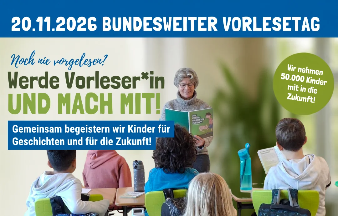 Plakat für den bundesweiten Vorlesetag am 20. November 2026, auf dem ein Erwachsener einer Gruppe von Kindern vorliest und dazu aufgerufen wird, sich als ehrenamtlicher Vorleser zu engagieren.